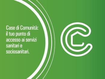 Le Case di Comunità Le Case di Comunità